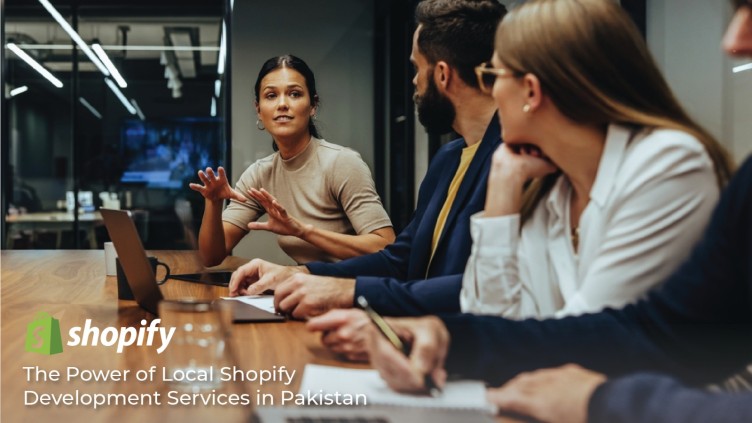 5 Comprehensive Benefits of Local Shopify Development Services in Pakistan